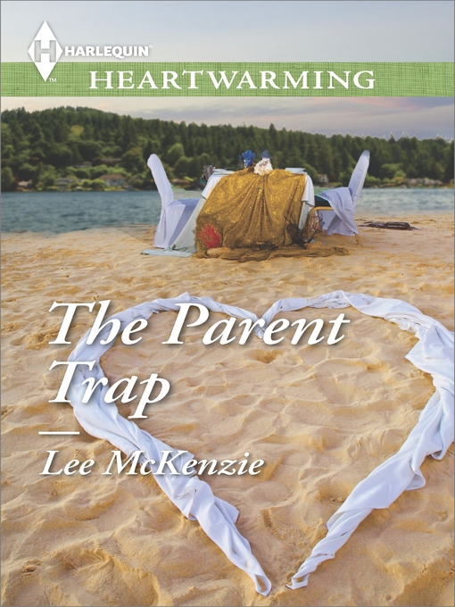 Title details for The Parent Trap by Lee McKenzie - Available